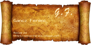 Gancz Ferenc névjegykártya